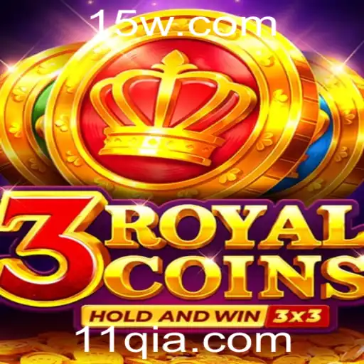 Descubra 3royalcoins: O Jogo de Estratégia que Está Conquistando o Mundo com a Palavra-Chave 11Q