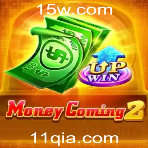 Explorando o Fascinante Mundo de MoneyComing2 e a Dinâmica da Palavra-Chave 11Q